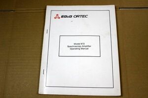 046/マニュアル/EG&G ORTEC/Model672 Spectroscopy Amplifier