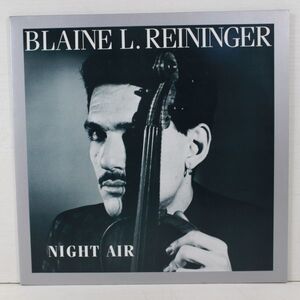 L05/LP/Blaine L. Reininger - Night Air/国内 SC-1001(L)