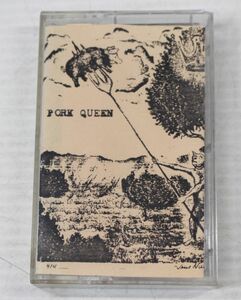E05/　Pork Queen - Recorded Live　　カセットテープ　ノイズ