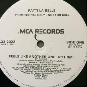 12' Patti La Belle-Feels Like Another One