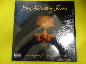 Big Daddy Kane Uncut, Pure シュリンク付 オリジナル原盤 12 激渋ファンキーHIPHOP Da Good Tymz 収録　視聴