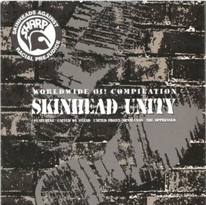 ＊中古CD V.A./SKINHEAD UNITY WORLD Oi! COMPILATION 2004年作品 UNITED WE STAND Oi!VALCANS UNITED FRONT THE OPPRESSED! BOOTSTOMP