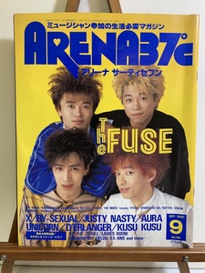 『1990年9月 アリーナサーティセブン ARENA37℃ THE FUSE BY-SEXUAL X TOSHI』