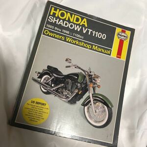 ホンダ/HONDA SHADOW VT1100/ヘインズ/HEYNES/オーナーズ ワークショップマニュアル/配線図付き/1985-1998 1100cc