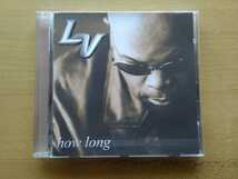 即決 L.V. of South Central Cartel/How Long(2000年/LOUD)全16曲 prod.Steve Russell of TROOP/Marc Gordon of LEVERT/Myron/G-FUNK G-RnB_画像1