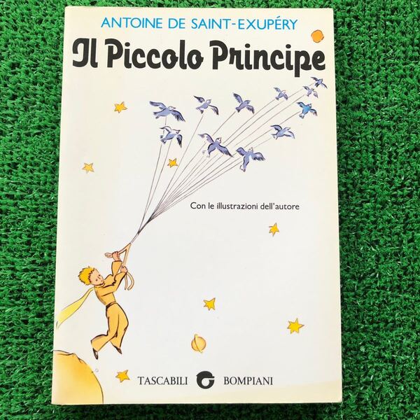 【イタリア語版】星の王子さま Il Piccolo Principe ソフトカバー
