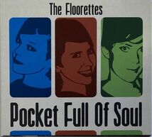 フローレッツ (The Floorettes)/Pocket Full of Soul～レトロ・ヴィンテージSOUL/POPモータウン・サウンド/ガールズグループ_画像1