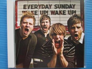 EVERYDAY SUNDAY / WAKE UP! WAKE UP! エヴリデーサンデー