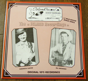 WHITE LABEL THE ISLAND RECORDINGS - LP/50's,ロカビリー,FIFTIES,BILL BROWNING,RUDY THACKER,HARDROCK GUNTER,THE COOK BROTHERS