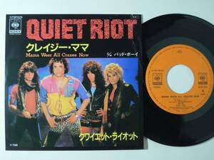 Quiet Riot・Mama Weer All Crazee Now　Jap. 7”