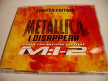 METALLICA(メタリカ) 「I Disappear」 Limited Edition (限定盤)_画像1