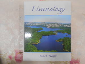 K●／英語洋書／Limnology／Jacob Kalff／湖沼学 陸水学／環境学 生態学