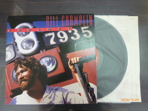 ◆◆日 R 0619 1884 - ビル・チャンプリン - ランナウェイ - P-11098- レコード LP 中古