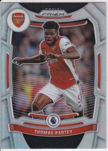 2021-22PANINI PRIZM PREMIER　No.204　THOMAS PARTEY　silverパラレルカード　トーマス　アーセナル