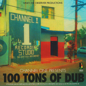 新品 LP Channel One / 100 Tons Of Dub 検) Revolutionaries 70s KILLER ROOTS Stephanie Pablo Dub Tubby Dennis Brown Niney Lee