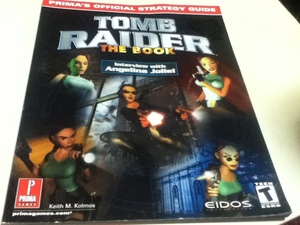 海外攻略本 トゥームレイダー Tomb Raider: The Book: Prima Official Strategy Guide