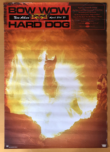 バウワウ／B2ポスター　HARD DOG　BOW WOW