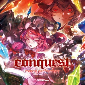 conquest -making parfect girls-　-556ミリメートル-