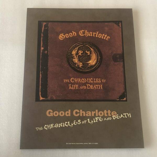 美品 バンドスコア Good Charlotte グッド・シャーロット The Chronicles Of Life And Death 送料無料