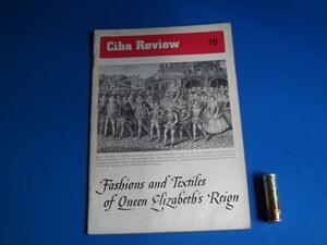 ★1950年 Ciba Review　78 エリザベス女王のファッションと織物