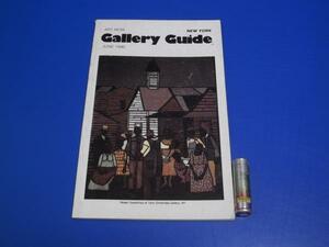 ★1990年 洋書 ニューヨークギャラリーガイド New york Gallery Guide　観光 F228