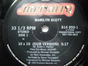 Marilyn Scott / 10 x 10/ (Dub Version)(LP Version)(Dance Mix)/AOR/Michael Sembello プロデュース/Steve Thompson/12インチ