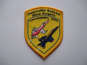 【送料無料】アメリカ海軍PATROUILLE SUISSE BLUE ANGELSブルーエンジェルス2006パッチ刺繍ワッペン/ブルーズ米軍アクロバット飛行NAVY M21