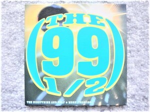 D【 THE 99 1/2 THE NINE AND HARF MORE(THAN 100) 】CDは４枚まで送料１９８円