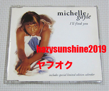 ミシェル・ゲイル MICHELLE GAYLE 6 TRACK SINGLE CD I'LL FIND YOU CDS カレンダー付 W/CALENDAR 1995_画像1