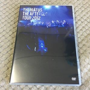 the HIATUS『THE AFTERGLOW TOUR 2012』