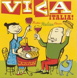 Viva Italia: Festive Italian Classics Viva Italia! 輸入盤CD