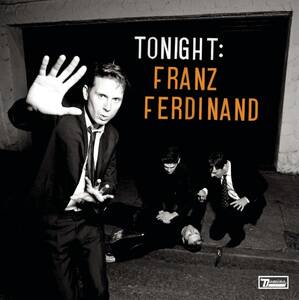 Tonight: Franz Ferdinand フランツ・フェルディナンド 輸入盤CD