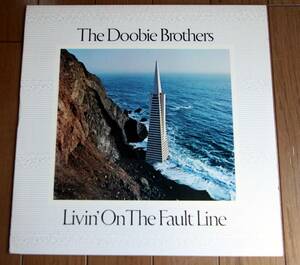 【LPレコード】Livin' on the Fault Line / Doobie Brothers 輸入盤