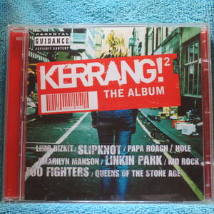 [2CD] Kerrang! 2 - The Album ☆ディスク美品/ アルバム 2枚組