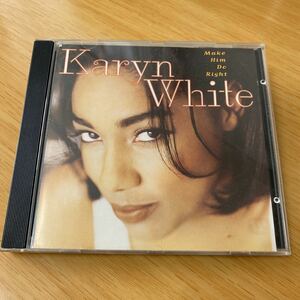 【美品】CD Karyn White / Make Him Do Right