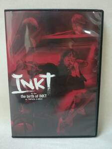 DVD 『INKT / 1st Live the birth of INKT [at] TSUTAYA O-WEST』邦楽/インク/ロックバンド/田中聖/大内慶/岸田勇気/ y2918