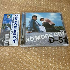 CD D-51 NO MORE CRY 帯付き