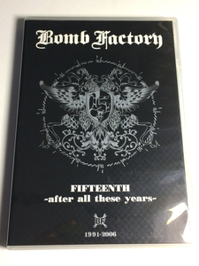 Bomb Factory「FIFTEENTH ~after all these years~ 1991-2006」中古DVD