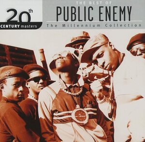 名盤 Public Enemy The Best of Public Enemy-Millenniu パブリック・エナミー ラップで世界をアジテートし続ける 狂おしいベスト集！