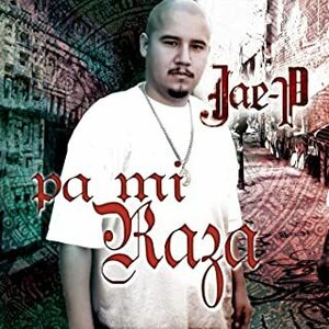 名盤 Jae-P Pa Mi Raza　チカ―ノ　ギャングスタ　hip hop rap gangsta 
