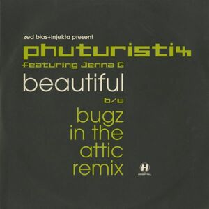 試聴 Zed Bias + Injekta Present Phuturistix Featuring Jenna G - Beautiful [12inch] Hospital Records UK 2003 Broken Beat