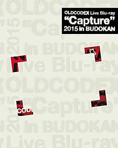 OLDCODEX Live Blu-ray *Capture~ 2015 in Budokan OLDCODEX ( performance, artist )