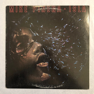 ■1978年 美品 US盤 MIKE PINERA / ISLA 12’LP アナログ盤 CPN 0202 Rock, Blues Rock