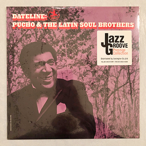 ■新品 シールド PUCHO & THE LATIN SOUL BROTHERS / DATELINE 12’LP アナログ盤 PR-7616 Prestige「AIN'T NOTHIN CAN'T HAPPNE」