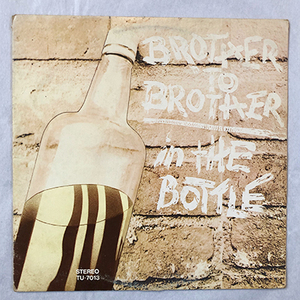 ■1974年 オリジナル US盤 BROTHER TO BROTHER / IN THE BOTTLE 12’LP アナログ盤 TU-7013