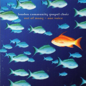 Out of Many, One Voice The London Community Gospel Choir 輸入盤CD