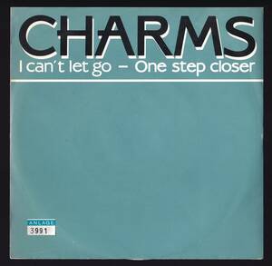 ダンクラ7inch・45★CHARMS / One step closer / I can’t let go★ドイツ盤・picture sleeve・WEA★