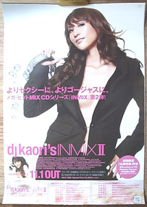 DJ KAORI　「DJ Kaori's INMIX II」　ポスター