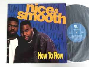 【盤質美品】Nice & Smooth / How To Flow 6トラック12inch日本盤 POLYGRAM/LEXINGTON MR028 91年リリース盤