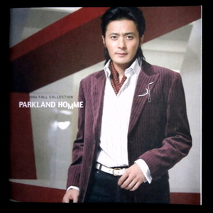 即決◆チャン・ドンゴン ◆PARKLAND HOMME　２００６年秋版 カタログ◆非売品【日本発送】張 東健☆SUITS/スーツ ～運命の選択～